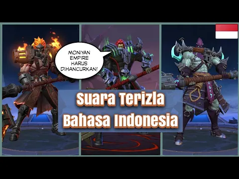 Download MP3 Suara Terizla Bahasa Indonesia Hero Mobile Legends