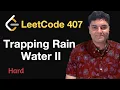 Trapping Rain Water II - Leetcode 407
