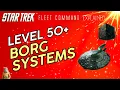 Level 50 Borg Systems How to play Star Trek Fleet Command Outside Views STFC