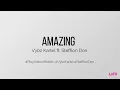 Vybz Kartel ft. Stefflon Don - Amazing lyrics