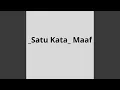 Lagu _Satu Kata_ Maaf