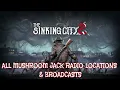 The Sinking City 2 - All Mushroom Jack Radio Locations Mycophile