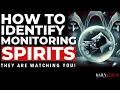 How To IDENTIFY Monitoring Spirits In Your Life (5 CLEAR Signs) - Christian Motivation