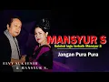 Download Lagu Jangan Pura Pura - Mansyur S Lyrics Video