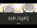 Download Lagu LIRIK ADUH SAYANG I P RAMLEE