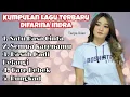 Download Lagu Satu Rasa Cinta, Semua Karenamu, Rasah Dadi pelangi, Care Bebek, Rungkad | Lagu Viral Difarina indra