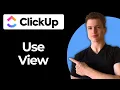 How To Use ClickUp List View Full Guide