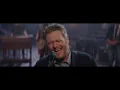 Blake Shelton - God’s Country (Live from The Soundstage Sessions)