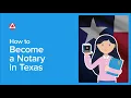 How to Become a Notary in Texas Step-by-Step Guide