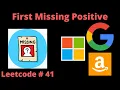 FIRST MISSING POSITIVE LEETCODE 41 PYTHON SOLUTION