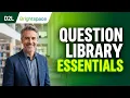 D2L Brightspace - Why do I need to use the Question Library