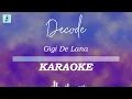 Download Lagu Gigi De Lana - Decode (Karaoke)