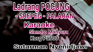 Download Ladrang POCUNG - SREPEG - Palaran Slendro Manyura MP3