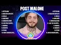 Download Lagu Post Malone Greatest Hits Full Album ▶️ Full Album ▶️ Top 10 Hits of All Time