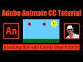 Animate CC Bouncing Ball Tutorial with Gravity Ease In Ease Out