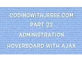 Hoverboard with Ajax -