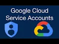 Service Accounts in Google Cloud GCP - How to Authenticate Your Application