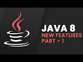 Session-1 Java 8 New Features by Som Sir