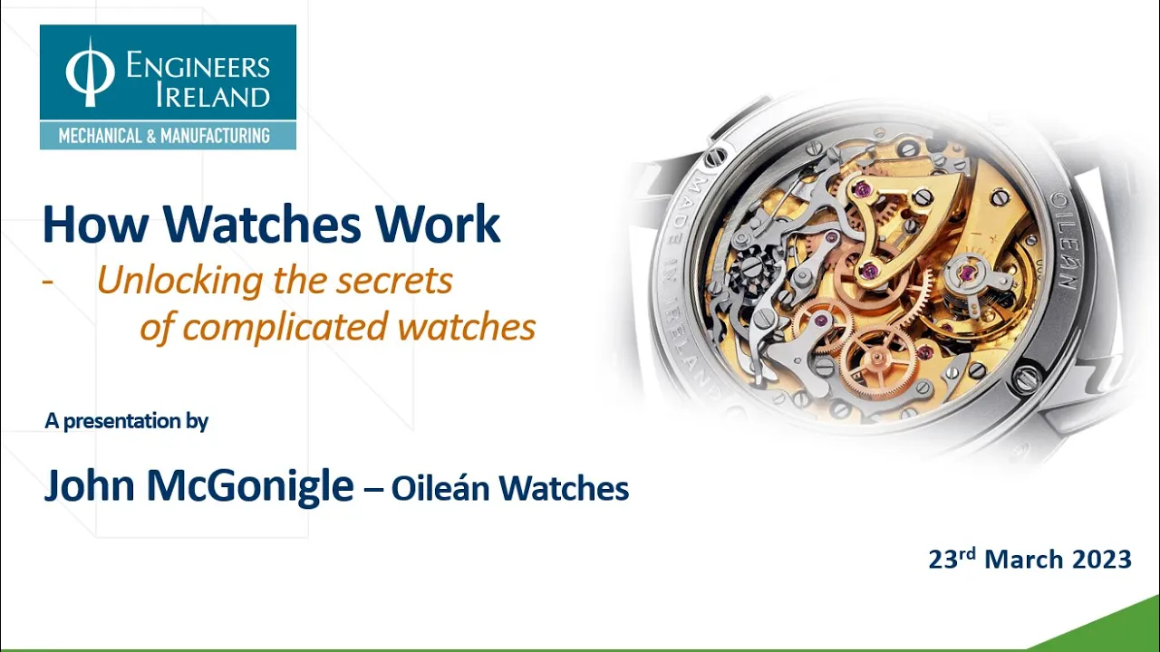 John McGonigle of Oileán Watches - How Watches Work