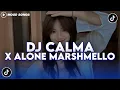 DJ CALMA X ALONE MARSHMELLO STYLE KONDANGAN YANG VIRAL DI WANGSAF (SLOWED _ REVERB)