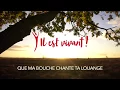 Download Lagu Que ma bouche chante ta louange  |  Emmanuel