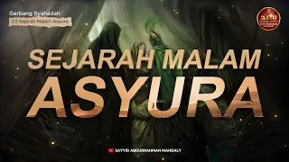 maktam 03 sejarah malam asyura gerbang syahadah sayyid abdurrahman mahdaly