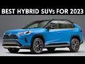 10 Best Hybrid SUVs for 2023 and 2024 - Top Picks for Reliability and Efficiency
