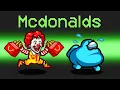 *OFFICIAL* McDonalds Mod in Among Us