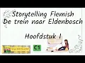 Download Lagu De trein naar Eldenbosch   Hoofdstuk 1