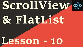 React Native Tutorial - 10 ScrollView FlatList