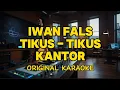 Download Lagu Iwan Fals - Tikus Tikus Kantor (Karaoke)