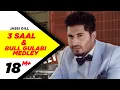 Download Lagu 3 Saal \u0026 Bull Gulabi Medley | Jassi Gill | Punjabi Latest Song 2015 | Speed Records