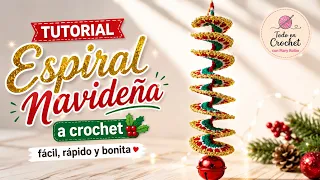 ¡El Adorno Navideño Más Fácil y Rápido! 🎄 Espiral Navideña a Crochet Paso a Paso