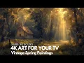Vintage Spring Paintings Art For Your TV Vintage Art Slideshow For Your TV TV Art 4K 3Hrs