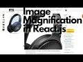 React js Image using react-image-magnify npm package
