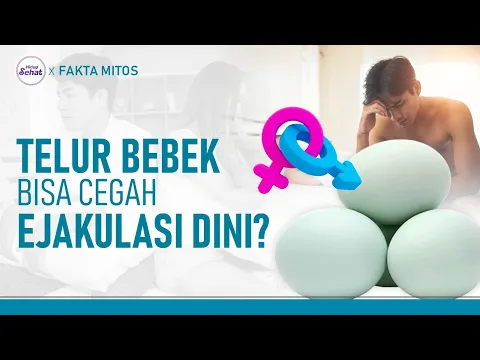 Benarkah Telur Bebek dan Madu Bisa Cegah Ejakulasi Dini?