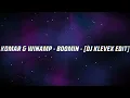 Download Lagu Komar \u0026 Winamp - Boomin - [DJ KLEVEX EDIT]