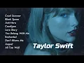 Download Lagu Most Loved Taylor Swift Hits – From Blank Space to August