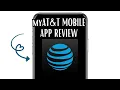 myAT T MOBILE APP REVIEW - IS IT WORTH IT EXPLAINED