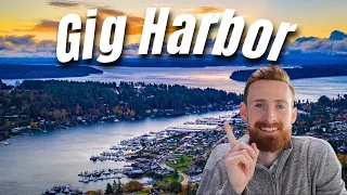 Gig Harbor - A Hidden Gem Outside Of Seattle My Favorite