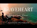 Download Lagu Braveheart (Deep House Remix) - Alexandre Pachabezian