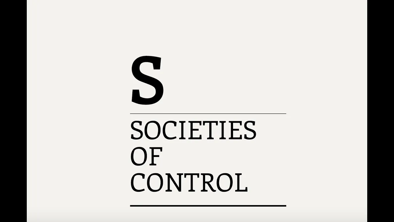 Three Minute Theory: What are Societies of Control?