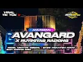 Download Lagu DJ AVANGARD X RUTINITAS RADONG MIDEL NROTOK MBEDIL X PARTY BASS NGANTEM KOCO ll Bch Kmpng Prdctn