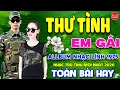 Lagu Thư Tình Em Gái - Nhớ Người Yêu ⭐ LK Nhạc Vàng Xưa Ngọt Ngào Say Đắm Bao Thế Hệ, Toàn Bài Hay Bất Hủ