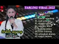 Download Lagu KUMPULAN LAGU TARLING VIRAL 2022 || DIAN ANIC
