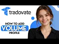 How To Add Volume Profile Indicator On Tradovate 2026