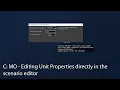 C MO - Editing Unit Properties directly in the scenario editor