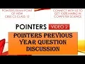 POINTERS PREVIOUS YEAR QUESTIONS DISCUSSION 1 POINTERS EXAM POINT OF VIEW POINTER CLASS 12