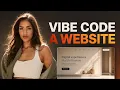 How to Vibe Code a Website in 2026