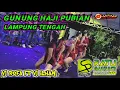 Download Lagu 🟢GUNUNG HAJI PUBIAN PUNYA PESTA JILID 2